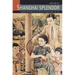 Shanghai Splendor: Economic Sentiments and the Making of Modern China, 1843-1949