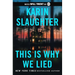 This Is Why We Lied: A Will Trent Thriller