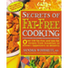 Secrets of Fat-Free Cooking: Over 150 Fat-Free and Low-Fat Recipes from Breakfast to Dinner -- Appetizers to Desserts: A Cookbook