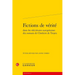 Fictions de Verite Dans Les Reecritures Europeennes Des Romans de Chretien de Troyes