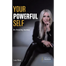 Your Powerful Self: An Amazing Journey