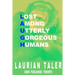 Lost Among Utterly Gorgeous Humans