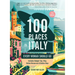 100 Places in Italy Every Woman Should Go, 5th Edition