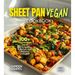 Sheet Pan Vegan Cookbook: 100+ Vegetaroian meal for a healthy Lifestyle with Pictures Included