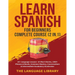 Learn Spanish For Beginners Complete Course (2 in 1): 33+ Language Lessons- 10 Short Stories, 1000+ Phrases& Words, Grammar Mastery, Conversations& In