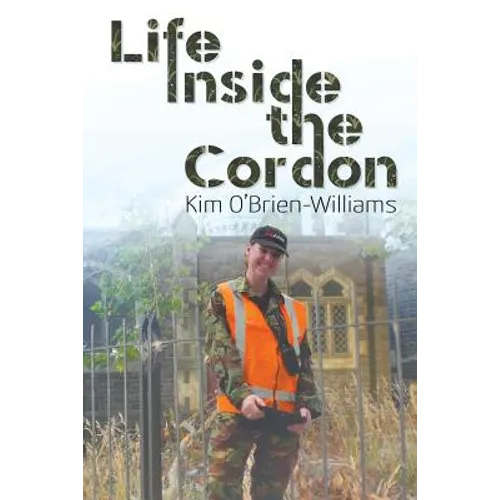 Life Inside the Cordon