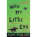 With My Little Eye