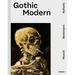 Gothic Modern: Munch. Beckmann. Kollwitz