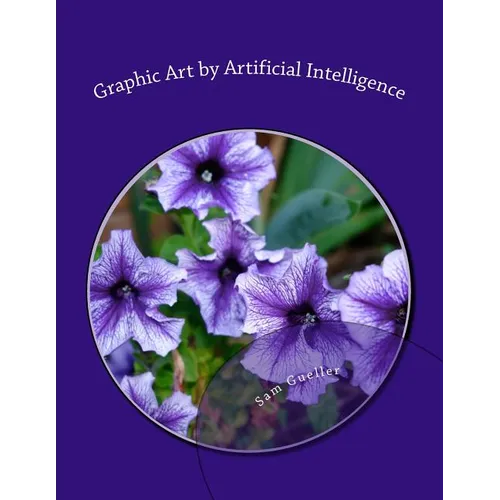 Graphic Art by Artificial Intelligence