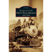 Railroads of the Pike's Peak Region, 1900-1930