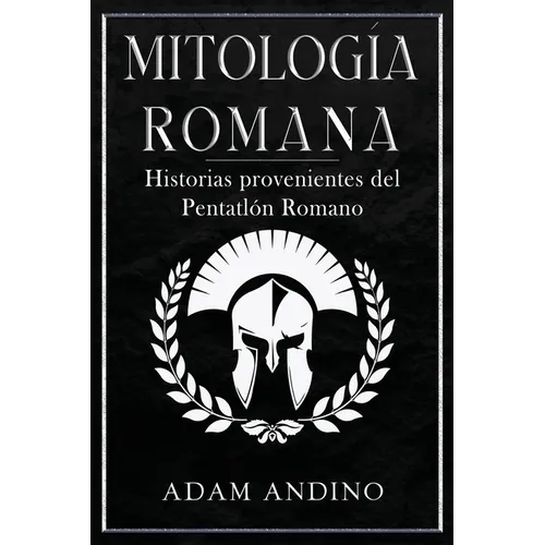 Mitología Romana: Historias provenientes del Pentatlón Romano