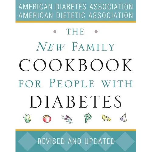 The New Family Cookbook for People with Diabetes