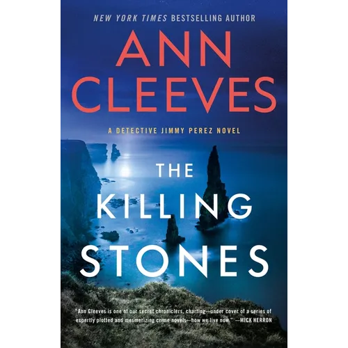 The Killing Stones: A Detective Jimmy Perez Novel