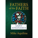 Fathers of the Faith: Saint Athanasius