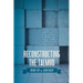 Reconstructing the Talmud: An Introduction to the Academic Study of Rabbinic Literature