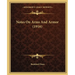Notes On Arms And Armor (1916)