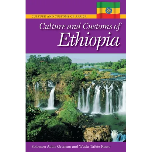 Culture and Customs of Ethiopia