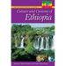 Culture and Customs of Ethiopia