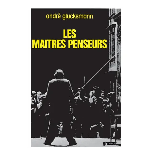 Les maîtres penseurs