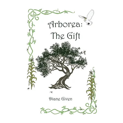Arborea: The Gift