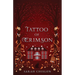 Tattoo of Crimson