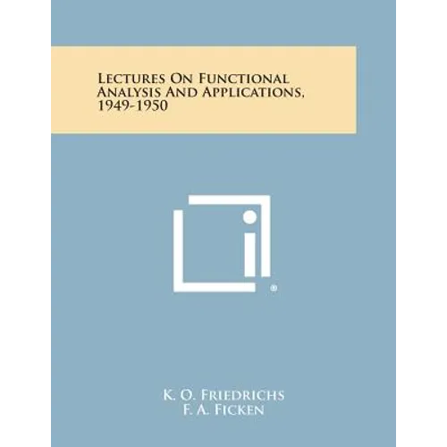 Lectures on Functional Analysis and Applications, 1949-1950