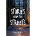 Stories from the Streets