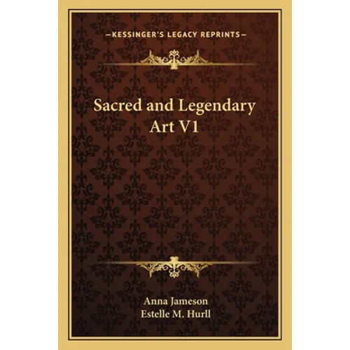Sacred and Legendary Art V1