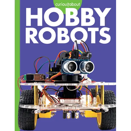 Curious about Hobby Robots