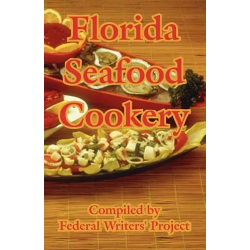 Florida Seafood Cookery