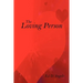 The Loving Person