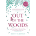 Out of the Woods: A Tale of Positivity, Kindness and Courage