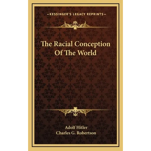 The Racial Conception Of The World
