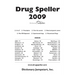 Drug Speller: 2009