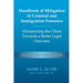 Handbook of Mitigation in Criminal and Immigration Forensics: Humanizing the Client Towards a Better Legal Outcome - Seventh Edition: Humanizing the C