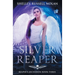 Silver Reaper: Reaper's Ascension Book Three