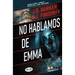 No Hablamos de Emma