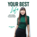Your Best Life: How to Achieve Financial Freedom with the Guidance of a Financial Adviser