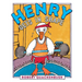 Henry Gets in Shape
