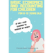 Basic Economics and Accounting for Children for 9-13 Years Old: What if teaching your child to save his pocket money was easier than you thought?
