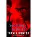 Something to Die For