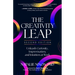 The Creativity Leap, 2nd Edition: Unleash Curiosity, Improvisation, and Intuition at Work
