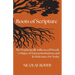 Roots of Scripture: The Prophetically Influenced Priestly Critique of Human Institutions and Its Relevance for Today