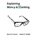 Explaining Money & Banking