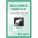Bulldogs Forever: A History of Albuquerque High School and a Memoir of the Class of 1954