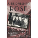 A Burnished Rose: Book I & II - Large Print Edition