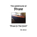 The Adventures of Pirate - Pirate in the Dock