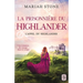 La Prisonnière du highlander: Une romance historique de voyage dans le temps en Écosse