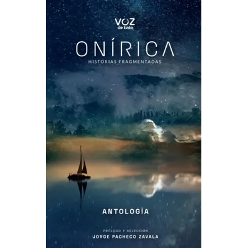 Onírica: Historias fragmentadas