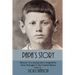 Papa's Story: Memoir of a Young Boy's Emigration from Portugal to the United States